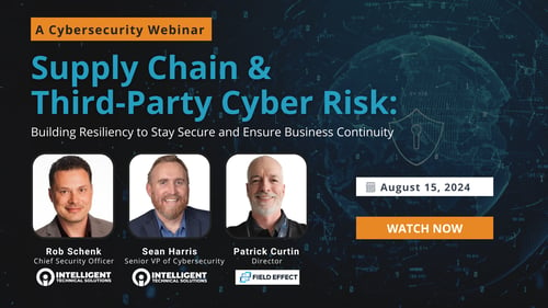 Cybersecurity Webinar Supply Chain & Third Party Cyber Risk August 15, 2024